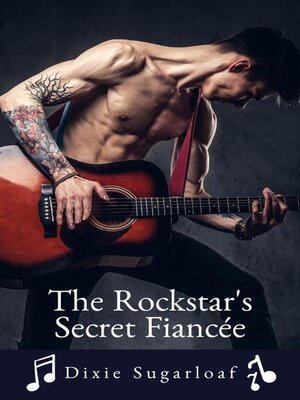 cover image of The Rockstar's Secret Fiancée